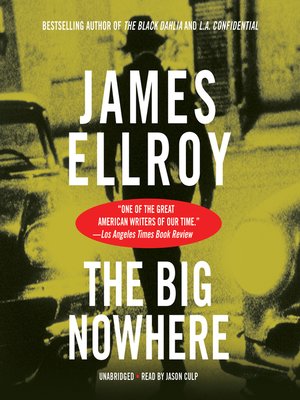 The Big Nowhere - Audiobook
